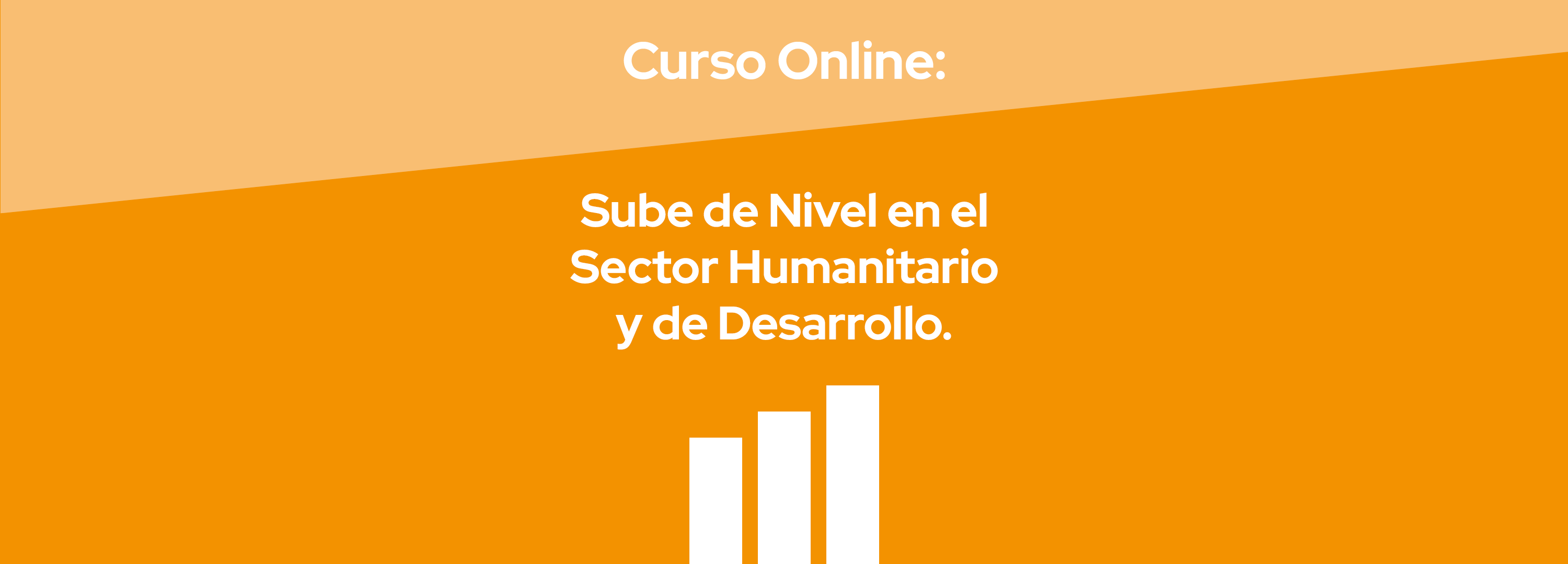 Sube de Nivel en el Sector Humanitario y de Desarrollo