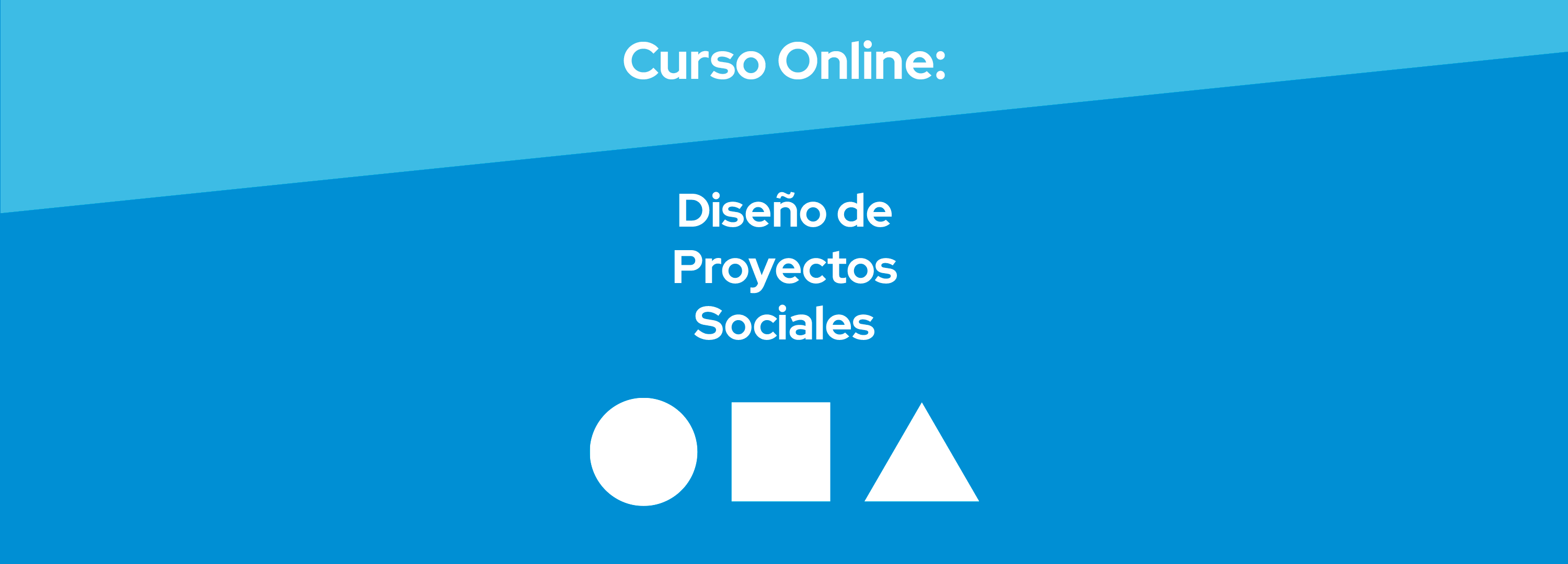 Curso de Diseño de Proyectos Sociales